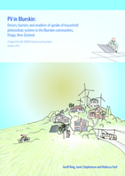 PV in Blueskin: Drivers, barriers and enablers of uptake of household photovoltaic systems in the Blueskin communities, Otago, New Zealand