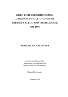 Gold Rush and Gold Mining: A Technological Analysis Of Gabriel's Gully and the Blue Spur, 1861-1891