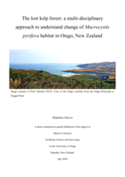 The lost kelp forest: a multi-disciplinary approach to understand change of Macrocystis pyrifera habitat in Otago, New Zealand