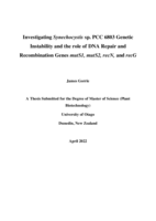 Investigating Synechocystis sp. PCC 6803 Genetic Instability and the role of DNA Repair and Recombination Genes mutS1, mutS2, recN, and recG