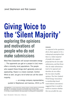 Giving Voice to the ‘Silent Majority’ exploring the opinions and motivations of people who do not make submissions