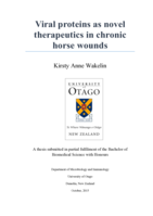 Viral proteins as novel therapeutics in chronic horse wounds.