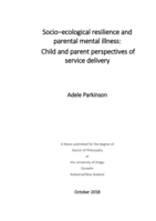 Socio-ecological resilience and parental mental illness: Child and parent perspectives of service delivery