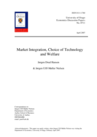 Market integration, choice of technology and welfare