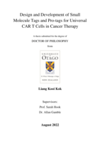 Design and development of small molecule tags and pro-tags for universal CAR T cells in cancer therapy