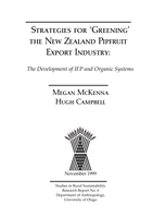 Strategies for 'Greening' the New Zealand Pipfruit  Export Industry: The Development of IFP and Organic Systems