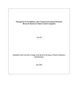 Managerial overconfidence and corporate investment decisions - Research based on Chinese listed companies