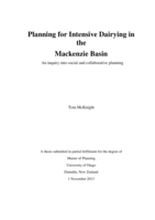 Planning for Intensive Dairying in the Mackenzie Basin: An inquiry into social and collaborative planning
