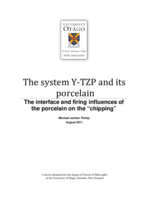 The system Y-TZP and its porcelain : the interface and firing influences of the porcelain on the "chipping".