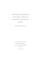 Grünwald-type approximations and boundary conditions for one-sided fractional derivative operators