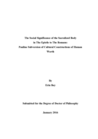 The Social Significance of the Sacralized Body in The Epistle to the Romans: Pauline Subversion of Cultural Constructions of Human Worth
