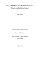 Does ADHD derive from dysfunction of Gray's behavioural inhibition system?