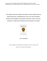 Two approaches for fostering self-regulatory competencies in home-based early childhood education and care: exploring benefits for children’s developing self-regulatory and socio-emotional competencies through the transition to school