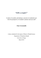 'Still a couple' A study of sexuality and intimacy concerns in residential care from the perspective of residents' partners and care staff