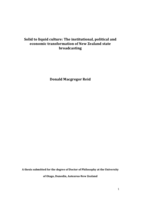 Solid to liquid culture: The institutional, political and economic transformation of New Zealand state broadcasting