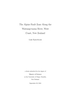 The Alpine Fault Zone Along the Waitangi-taona River, West Coast, New Zealand