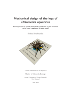 Mechanical design of the legs of Dolomedes aquaticus - Novel approaches to quantify the hydraulic contribution to joint movement and to create a segmented 3D spider model