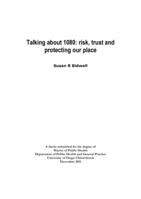 Talking about 1080:  risk, trust and protecting our place