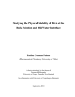 Studying the Physical Stability of BSA at the Bulk Solution and Oil/Water Interface