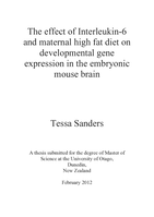 The effect of Interleukin-6 and maternal high fat diet on developmental gene expression in the embryonic mouse brain