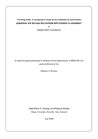 Forming Faith: A comparative study of two methods of confirmation preparation and the ways they facilitate faith formation in candidates