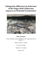 Ontogenetic differences in behaviour of the Otago skink (Oligosoma otagense) at Ōrokonui Ecosanctuary