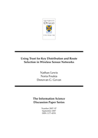 Using trust for key distribution and route selection in wireless sensor networks