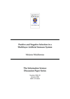 Positive and negative selection in a multilayer artificial immune system