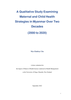 A Qualitative Study Examining Maternal and Child Health Strategies in Myanmar Over Two Decades (2000 to 2020)