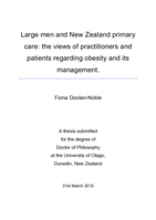 Large men and New Zealand primary care: the views of practitioners and patients regarding obesity and its management