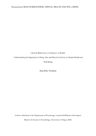 Lifestyle Behaviours as Predictors of Health: Understanding the Importance of Sleep, Diet and Physical Activity on Mental Health and  Well-Being