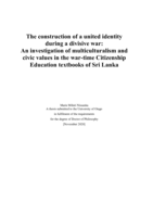 The construction of a united identity during a divisive war: An investigation of multiculturalism and civic values in the war-time Citizenship Education textbooks of Sri Lanka