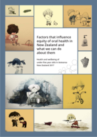 Factors that influence inequity of oral health in New Zealand and what we can do about them