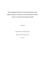 The developmental responses of two closely related species of sand dollars, the tropical Arachnoides placenta, and the temperate, Fellaster zelandiae, to varied seawater temperature and pH