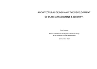 Architectural design and the Development of Place Attachment & Identity