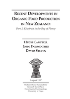 Recent Developments in Organic Food Production in New Zealand: Part 2: Kiwifruit in the Bay of Plenty