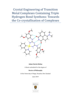 Crystal Engineering of Transition Metal Complexes Containing Triple Hydrogen Bond Synthons: Towards the Co-crystallisation of Complexes