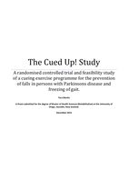 The Cued Up! Study. A randomised controlled trial and feasibility study of a cueing exercise programme for the prevention of falls in persons with Parkinsons disease and freezing of gait
