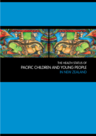 The Health Status of Pacific Children and Young People in New Zealand 2015