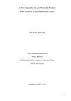 In Vitro Analysis for the use of Honey Bee Products in the Treatment of Metastatic Prostate Cancer