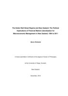 The Dollar-Wall Street Regime and New Zealand: The Political Implications of Financial Market Liberalisation for Macroeconomic Management in New Zealand, 1994 to 2011