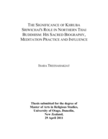 The Significance of Khruba Sriwichai's Role in Northern Thai Buddhism: His Sacred Biography, Meditation Practice and Influence