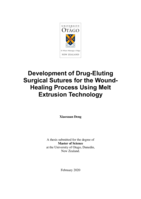 Development of Drug-Eluting Surgical Sutures for the Wound-Healing Process Using Melt Extrusion Technology