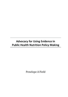 Advocacy for Using Evidence in Public Health Nutrition Policy Making