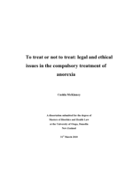To Treat or Not to Treat: legal and ethical issues in the compulsory treatment of anorexia