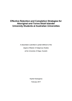 Effective Retention and Completion Strategies for Aboriginal and Torres Strait Islander University Students at Australian Universities