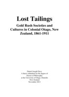 Lost Tailings: Gold Rush Societies and Cultures in Colonial Otago, New Zealand, 1861-1911