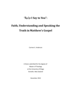 Amen I say to you: Faith, Understanding and Speaking the Truth in Matthew's Gospel
