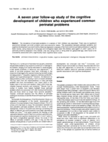 A seven year follow-up of the cognitive development of children who experienced common perinatal problems