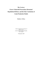The Verrines: Cicero’s Masterful Prosecution, Hortensius’ Hypothetical Defence, and the False Conclusions of Grain Production Models